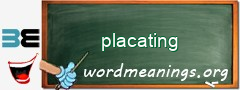 WordMeaning blackboard for placating